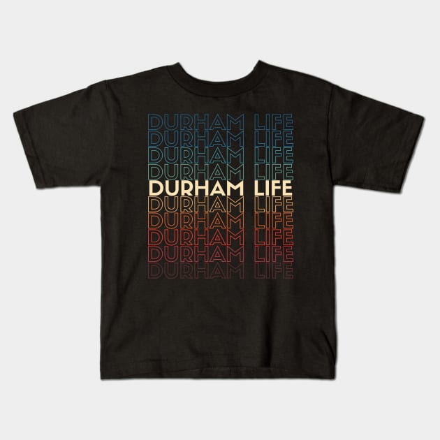 I Play the Durham Life Kids T-Shirt by Contentarama